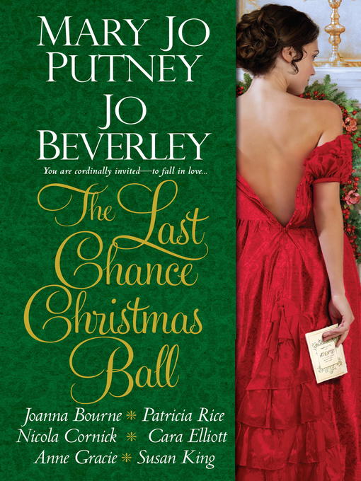 Title details for The Last Chance Christmas Ball by Mary Jo Putney - Wait list